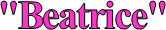 "Beatrice"
